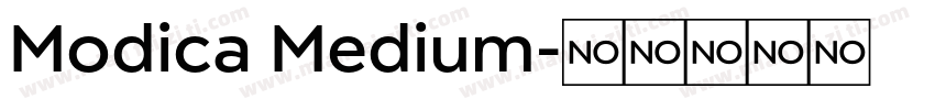 Modica Medium字体转换